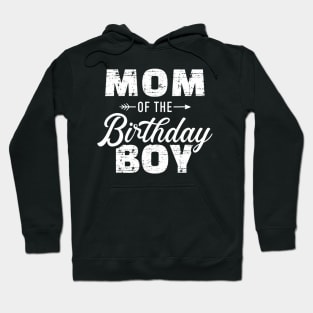 Mom of the birthday boy Hoodie